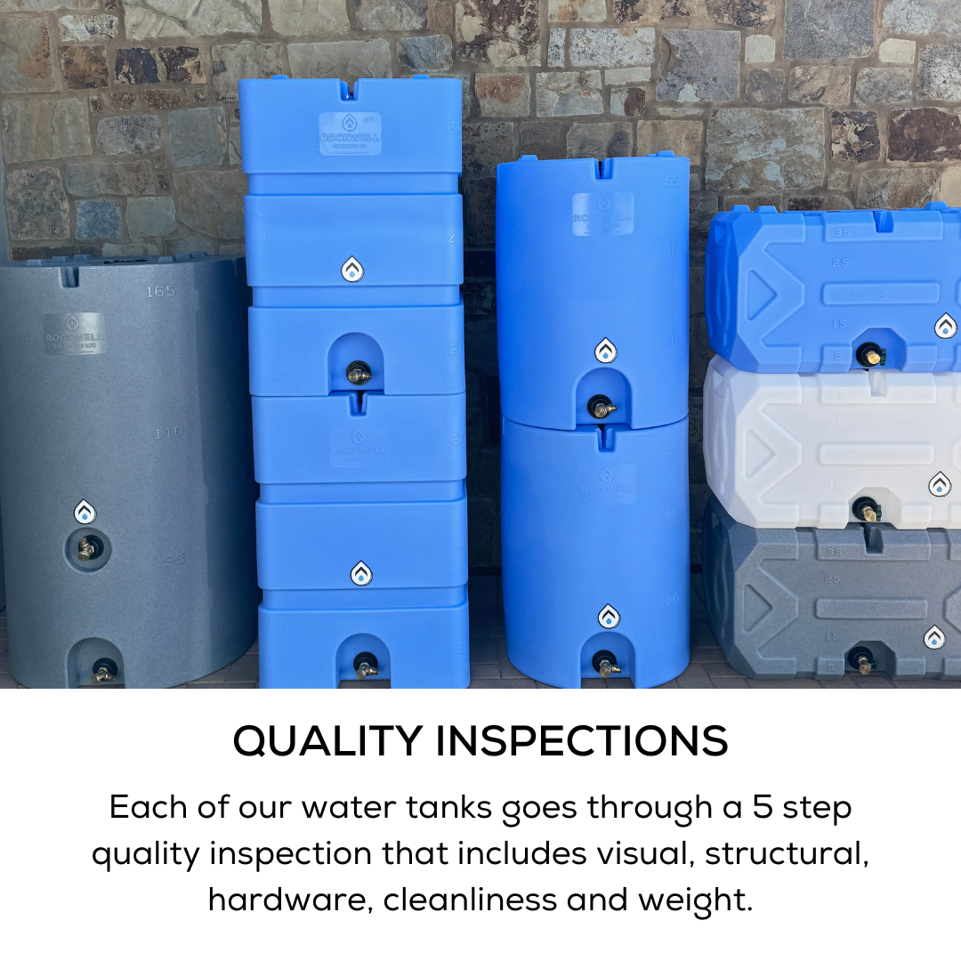 All of our water tanks go through quality inspections. This is a 5 step inspection that includes visual, structural, hardware, cleanliness and weight.